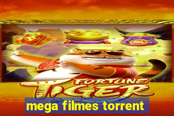 mega filmes torrent